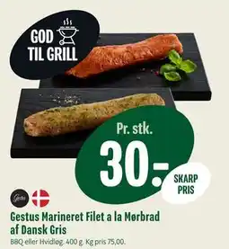 Min Købmand Gestus Marineret Filet a la Mørbrad af Dansk Gris, DKK 30 tilbud