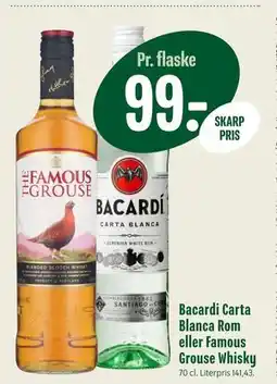 Min Købmand Bacardi Carta Blanca Rom eller Famous Grouse Whisky, DKK 99 tilbud