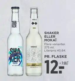 SHAKER ELLER MOKAÏ, DKK 12