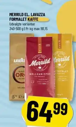Løvbjerg MERRILD EL. LAVAZZA FORMALET KAFFE Udvalgte varianter tilbud