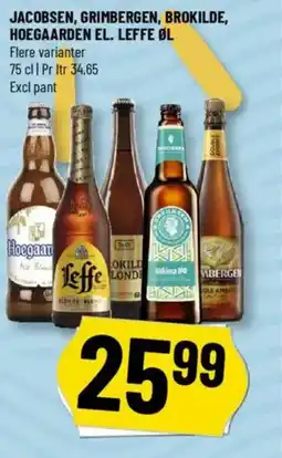 Løvbjerg JACOBSEN, GRIMBERGEN, BROKILDE, HOEGAARDEN EL. LEFFE ØL tilbud