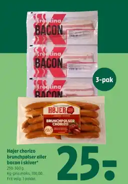 Coop 365 Højer chorizo brunchpølser eller bacon i skiver* tilbud