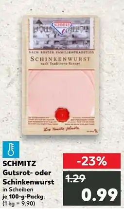 Kaufland SCHMITZ Gutsrot- oder Schinkenwurst tilbud