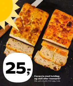 Kvickly Focaccia med hvidløg og chili eller rosmarin tilbud