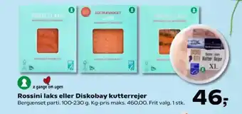 Kvickly Rossini laks eller diskobay kutterrejer tilbud