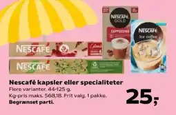 Kvickly NESCAFÉ Kapsler eller specialiteter tilbud