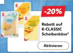 Kaufland Rabatt auf K-CLASSIC Scheibenkäse³ tilbud