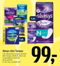 Føtex Always eller Tampax, DKK 99 tilbud