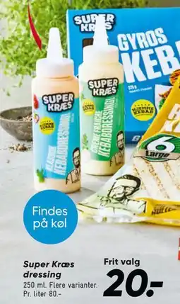 Bilka Super Kræs dressing, DKK 20 tilbud
