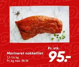 Bilka Marineret nakkefilet, DKK 95 tilbud