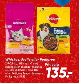 Bilka Whiskas, Frolic eller Pedigree, DKK 135 tilbud