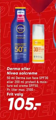 Bilka Derma eller Nivea solcreme, DKK 105 tilbud