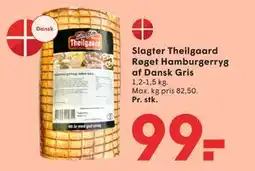 SPAR Slagter Theilgaard Røget Hamburgerryg af Dansk Gris, DKK 99 tilbud