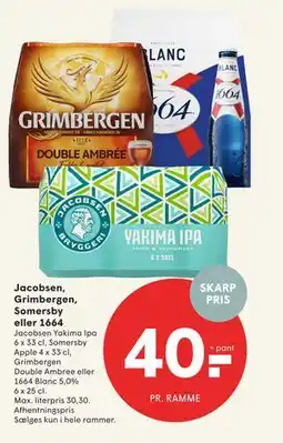 SPAR Jacobsen, Grimbergen, Somersby eller 1664, DKK 40 tilbud