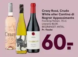 SPAR Crazy Rosé, Crudo White eller Cantina di Negrar Appassimento, DKK 60 tilbud