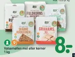 REMA 1000 Valsemøllen mel eller kerner 1 kg, DKK 8 tilbud