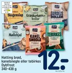 REMA 1000 Hatting brød, kanelsnegle eller tebirkes Dybfrost 340-438 g, DKK 12 tilbud