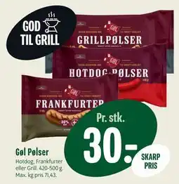 Min Købmand Gøl Pølser, DKK 30 tilbud