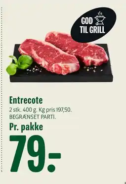 Min Købmand Entrecote, DKK 79 tilbud