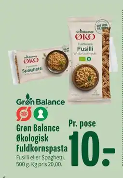 Min Købmand Grøn Balance Økologisk Fuldkornspasta, DKK 10 tilbud