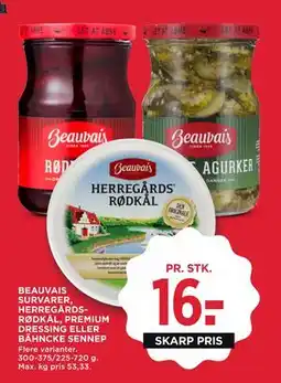MENY BEAUVAIS SURVARER, HERREGÅRDS RØDKÅL, PREMIUM DRESSING ELLER BÄHNCKE SENNEP, DKK 16 tilbud