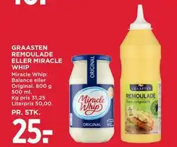 MENY GRAASTEN REMOULADE ELLER MIRACLE WHIP, DKK 25 tilbud