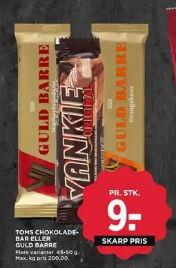 MENY TOMS CHOKOLADE BAR ELLER GULD BARRE, DKK 9 tilbud