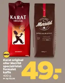 Netto Karat original eller Merrild specialristet tilbud