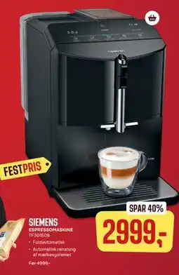 Skousen SIEMENS ESPRESSOMASKINE TF301E09, DKK 2999 tilbud