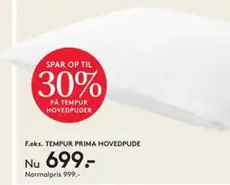 SENG TEMPUR PRIMA HOVEDPUDE, DKK 699 tilbud