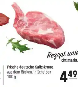 Citti Frische deutsche Kalbskrone tilbud