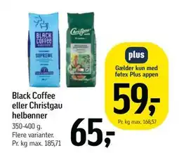 Føtex Black Coffee eller Christgau helbønner, DKK 65, App-pris tilbud