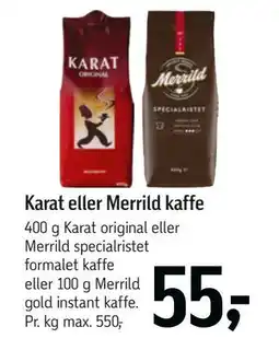 Føtex Karat eller Merrild kaffe, DKK 55 tilbud