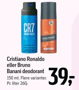 Føtex Cristiano Ronaldo eller Bruno Banani deodorant, DKK 39 tilbud
