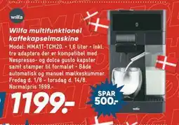 Bilka Wilfa multifunktionel kaffekapselmaskine, DKK 1199 tilbud