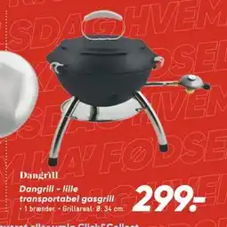 Bilka Dangrill - lille transportabel gasgrill, DKK 299 tilbud