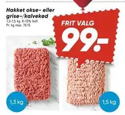 Bilka Hakket okse- eller grise-/kalvekød, DKK 99 tilbud