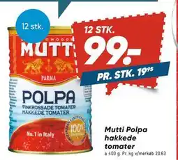Bilka Mutti Polpa hakkede tomater, DKK 99 tilbud