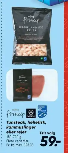 Bilka Tunsteak, hellefisk, kammuslinger eller rejer, DKK 59 tilbud
