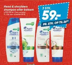 Bilka Head & shoulders shampoo eller balsam, DKK 59 tilbud