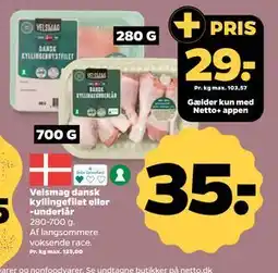 Netto Velsmag dansk kyllingefilet eller -underlår, DKK 35, App-pris tilbud