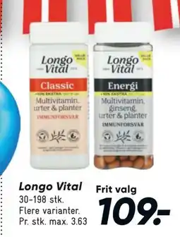 Bilka Longo Vital, DKK 109 tilbud