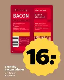 Netto Brunchy baconstrimler, DKK 16 tilbud