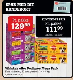 Poetzsch Padborg Whiskas eller Pedigree Mega Pack, DKK 129.99, Medlemspris tilbud