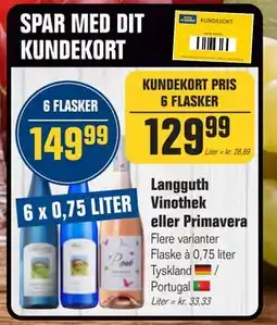 Otto Duborg Langguth Vinothek eller Primavera, DKK 149.99, Medlemspris tilbud