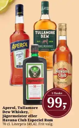 Dagli'Brugsen Aperol, Tullamore Dew Whiskey, Jägermeister eller Havana Club Especiel Rom tilbud
