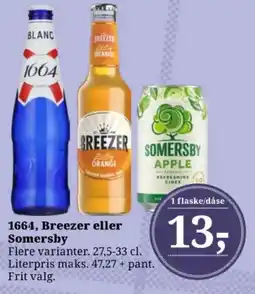 Dagli'Brugsen 1664, Breezer eller Somersby tilbud