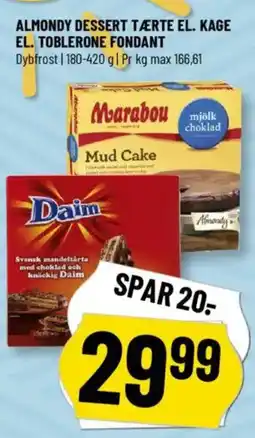 Løvbjerg Almondy dessert tærte el. kage el. toblerone fondant tilbud