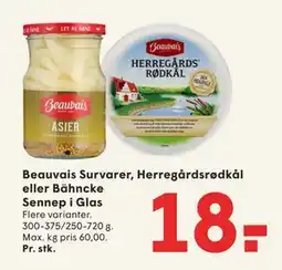 SPAR Beauvais Survarer, Herregårdsrødkål eller Bähncke Sennep i Glas, DKK 18 tilbud