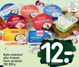 REMA 1000 Buko smøreost eller friskost Flere varianter 150-200 g, DKK 12 tilbud